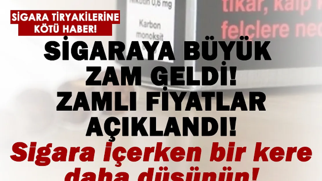 Sigaraya zam geldi! 4 Ocak güncel zamlı sigara fiyatları! Netleşen zamlı sigaralar..