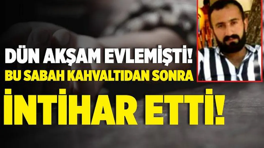 Şoke eden olay! Dün akşam evlenen 22 yaşındaki genç, bu sabah kafasına sıktı!
