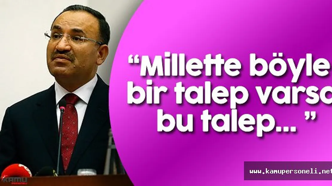 Son Dakika ! Adalet Bakanı Bekir Bozdağ'dan İdam Açıklaması