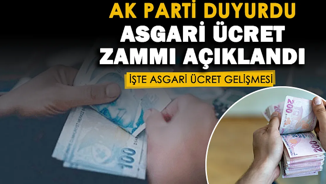 Son dakika! AK Parti asgari ücret zammını açıkladı! İşte asgari ücret için flaş gelişme