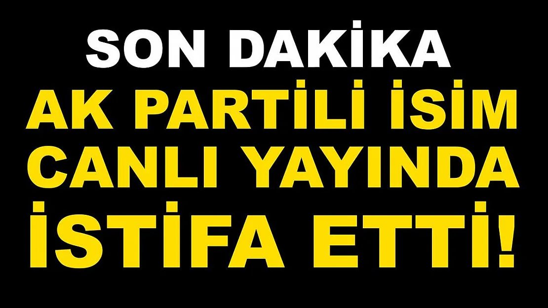 Son dakika AK Partili isim canlı yayında istifa etti! Rasim Arı kimdir?