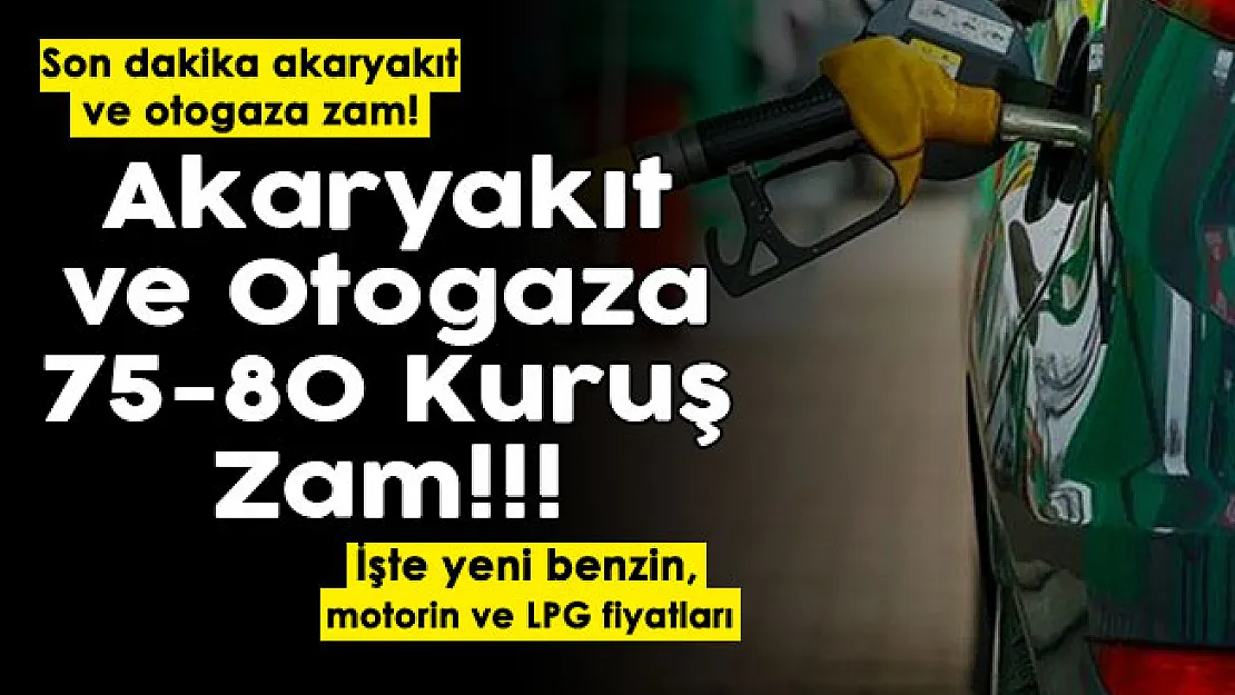 Son dakika akaryakıt ve otogaza 75 - 80 kuruş zam duyuruldu! İşte yeni 31 Ocak benzin, motorin ve LPG fiyatları
