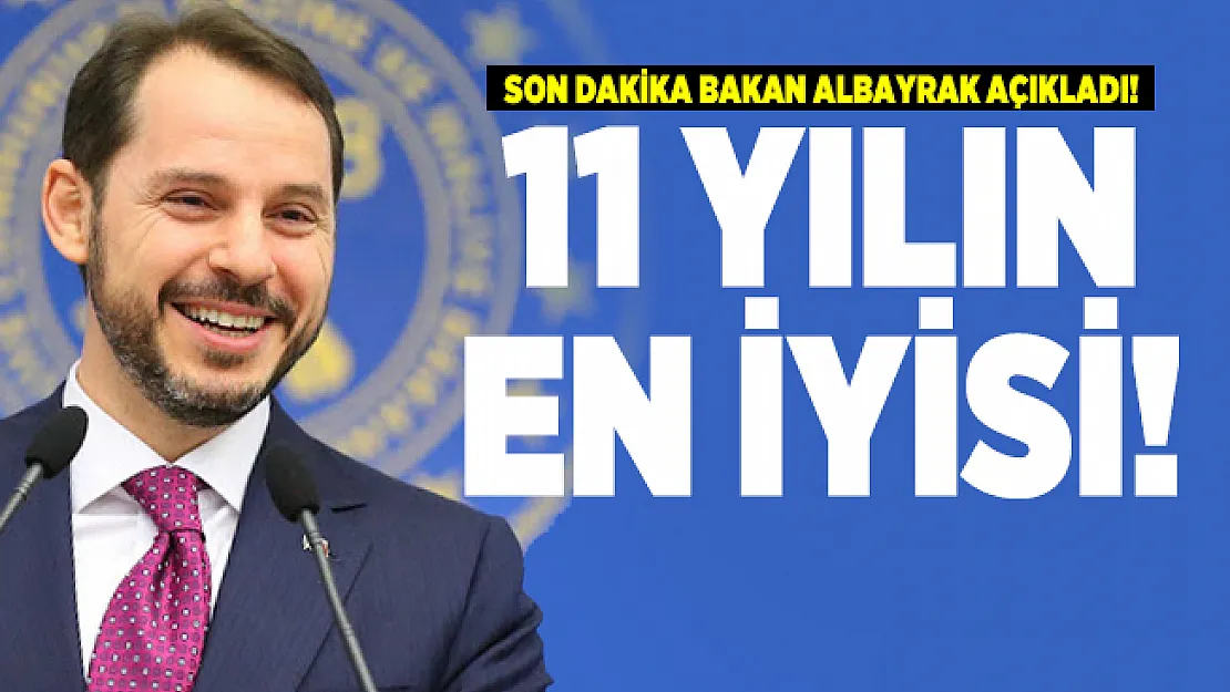 Son dakika Bakan Albayrak açıkladı! 11 yılın en iyisi!