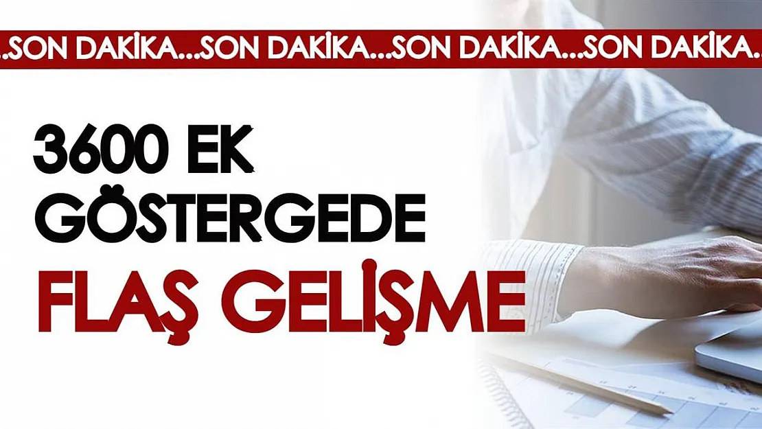 SON DAKİKA! Bakan Bilgin'den flaş 3600 ek gösterge açıklaması geldi