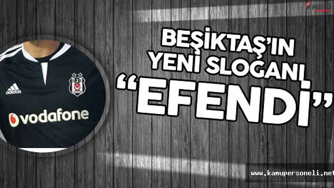 Son Dakika: Beşiktaş'ın Yeni Sloganı Belli Oldu