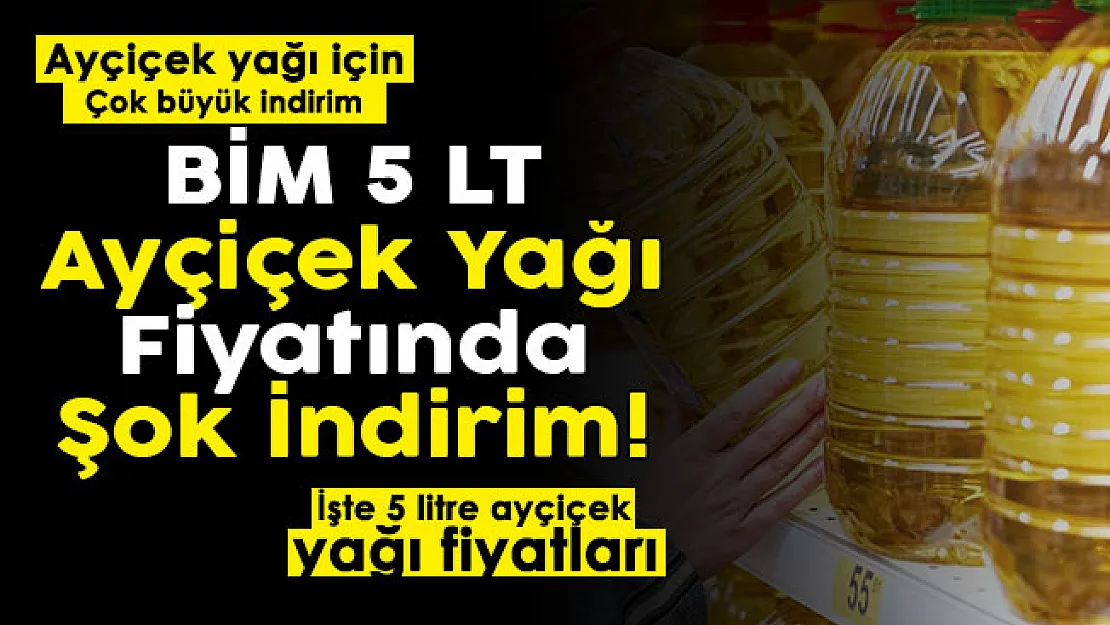 Son dakika: BİM ayçiçek yağı fiyatlarında şok indirim yaptı! 5 litre Pet Sole ayçiçek yağı için dev indirim: Parası olan tükenmeden alsın