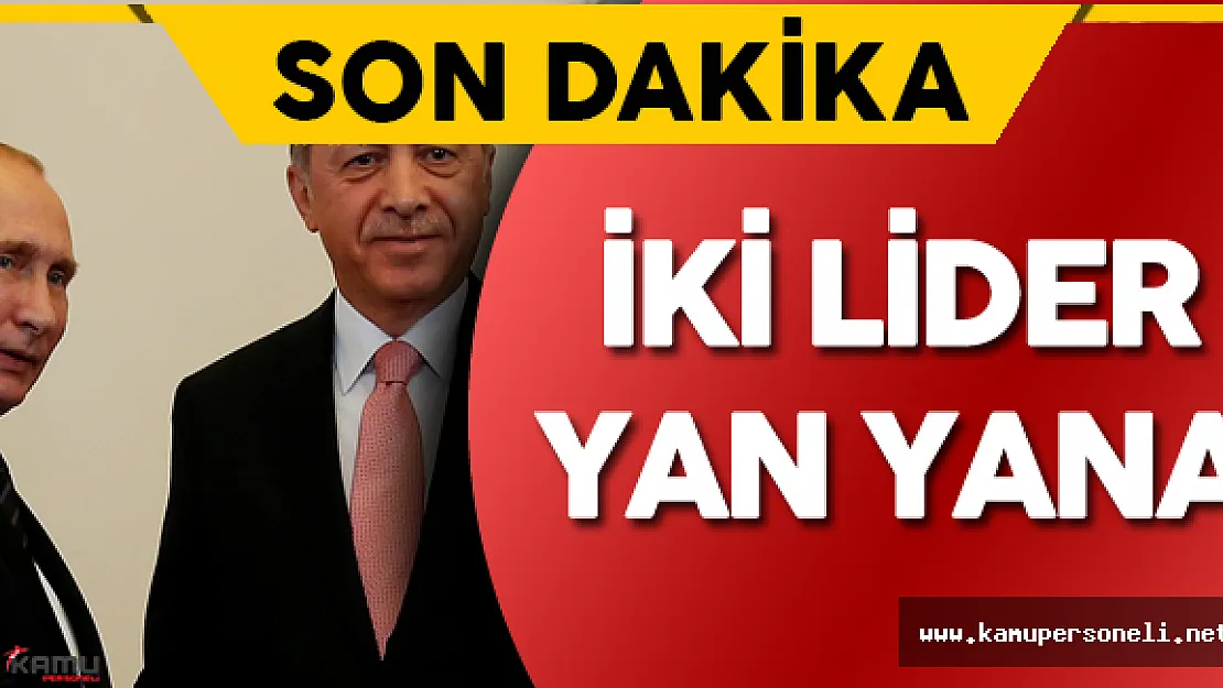 Son Dakika: Cumhurbaşkanı Erdoğan ve Rusya Devlet Başkanı Putin Aylar Sonra Yanyana