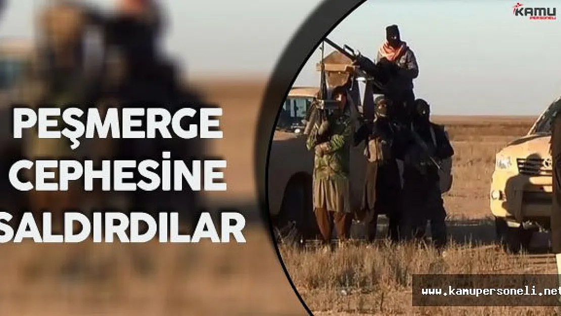 Son Dakika: DAEŞ Peşmergeye Saldırdı