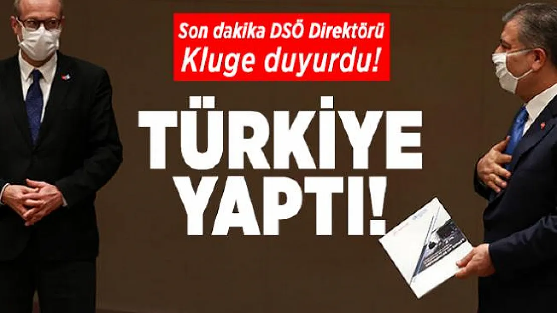Son dakika DSÖ Direktörü Kluge duyurdu! Türkiye yaptı!
