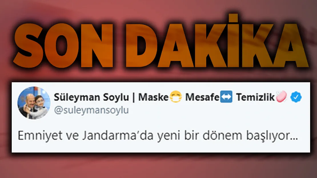 Son dakika Emniyet ve Jandarmada Yeni Dönem Başlıyor!