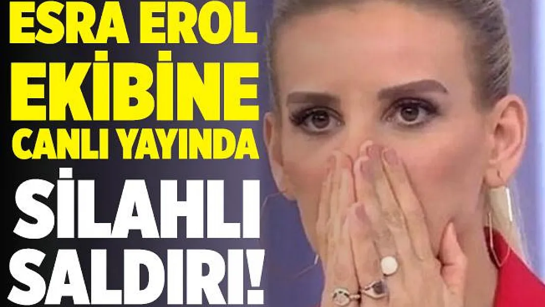 Son dakika Esra Erol ekibini canlı yayında silahla kovaladılar!