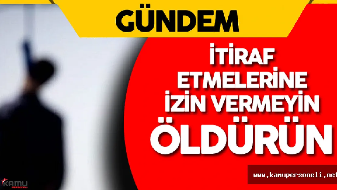 Son Dakika: FETÖ Gardiyanlarına Emir Gitti ! İtiraf Edeni İnfaz Edin