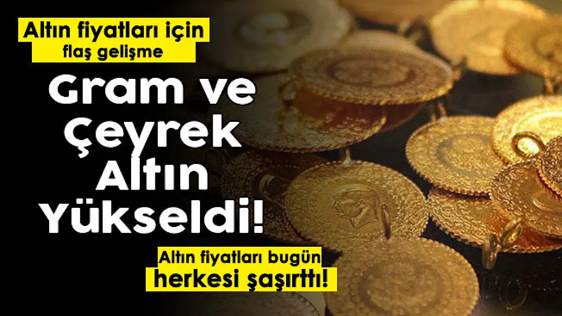 Son dakika gram altın ve çeyrek altın sert yükseldi! 12 Ocak güncel altın fiyatları herkesi şoke etti