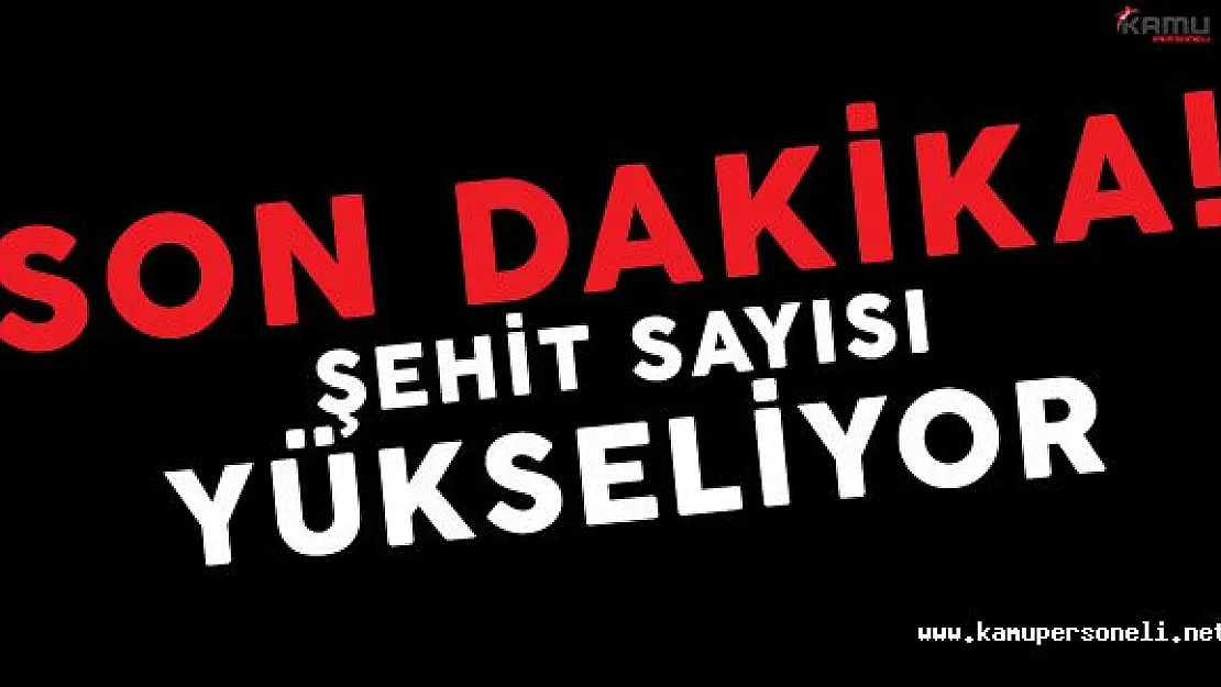 Son Dakika: Hakkari 'de Sıcak Saatler ! Şehit Sayısı Yükseliyor