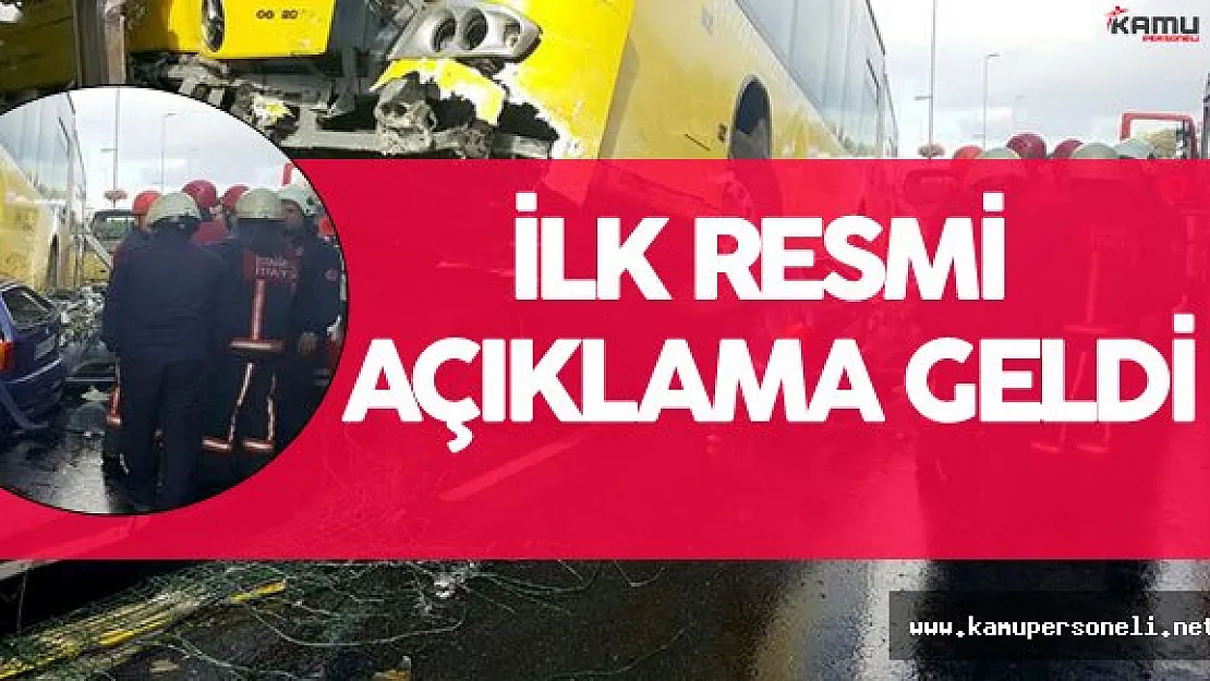 Son Dakika: İİB'den Metrobüs Kazası Açıklaması Geldi