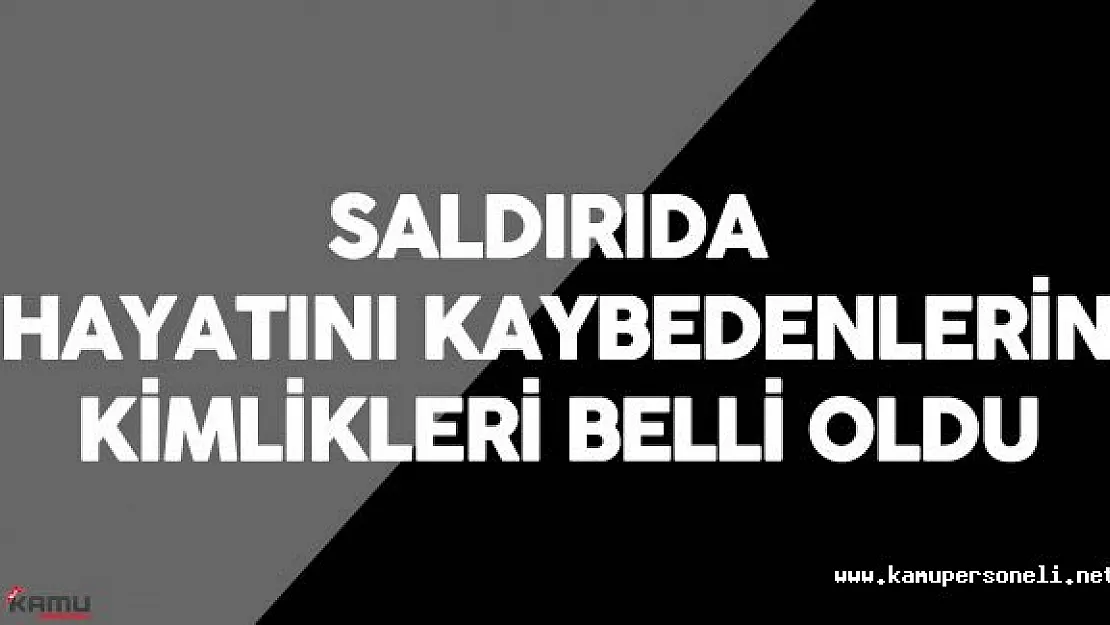 Son Dakika: İstanbul Atatürk Havalimanı'ndaki Terör Saldırısında Hayatını Kaybedenlerin İsimleri