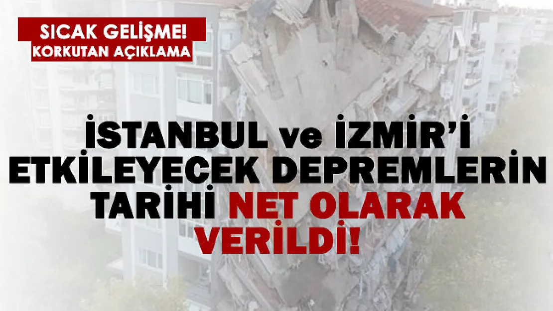 Son dakika! İstanbul, İzmir ve Kuşadası depremleri için tam tarih verildi!