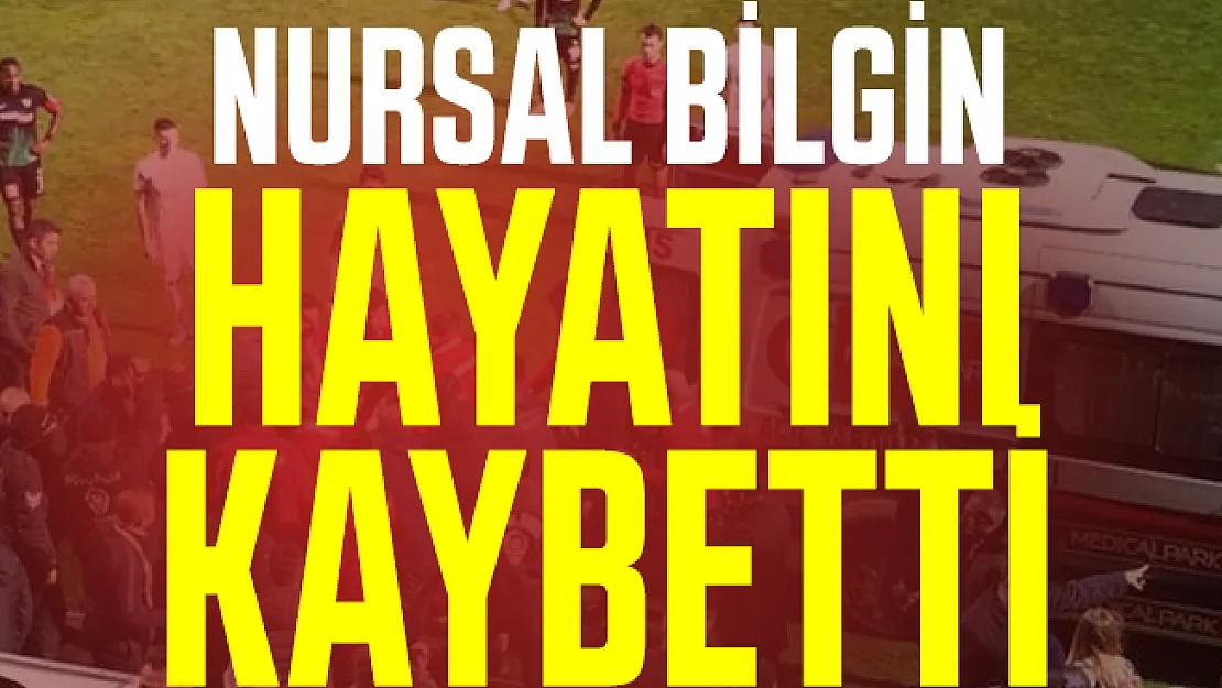 Son dakika Kasımpaşa eski sportif direktörü Nursal Bilgin hayatını kaybetti