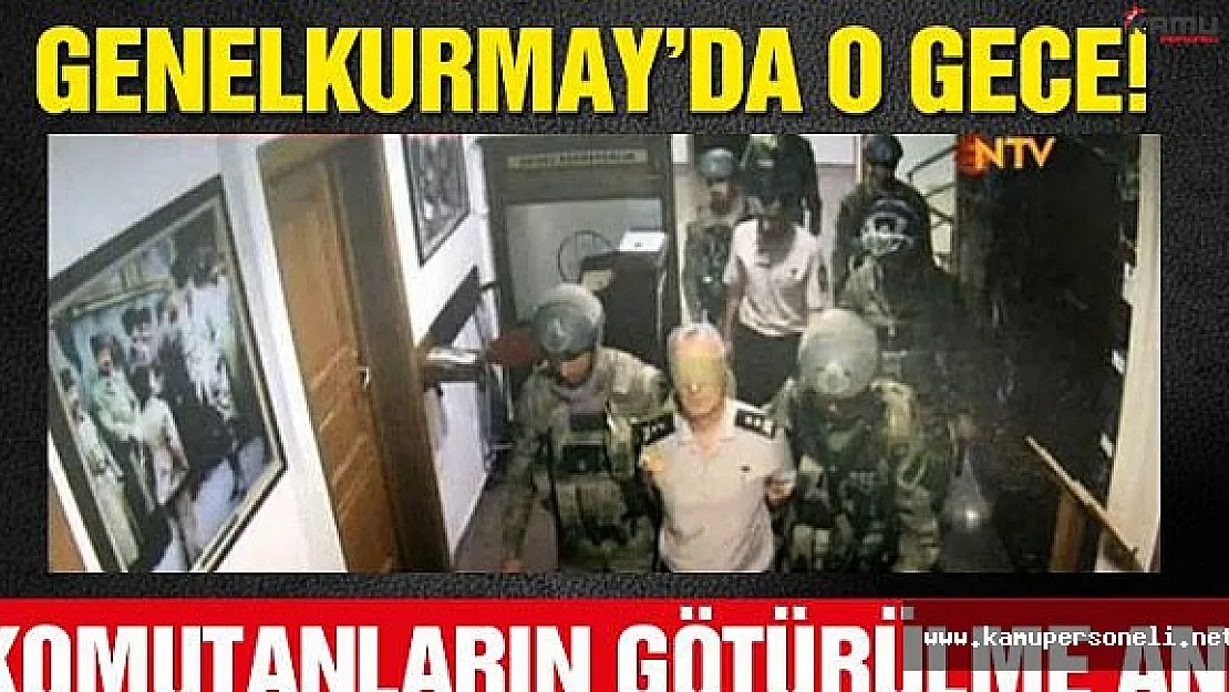 Son Dakika: Komutanları İşte Böyle Götürdüler