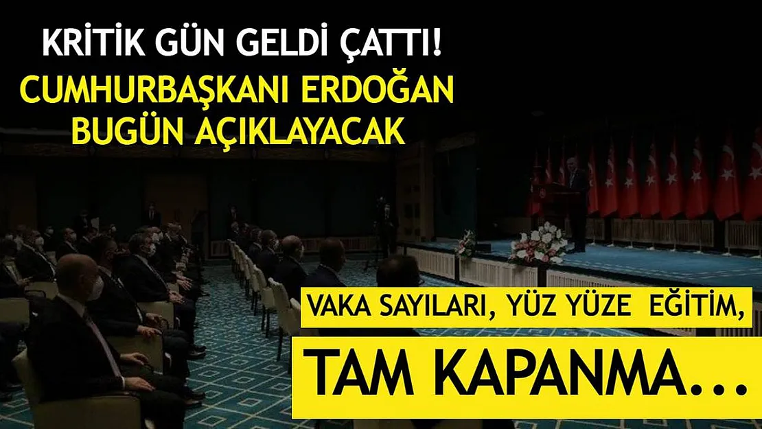 Son dakika! Kritik gün geldi: Kabine bugün toplanıyor! Vaka sayıları, yüz yüze eğitim, tam kapanma...