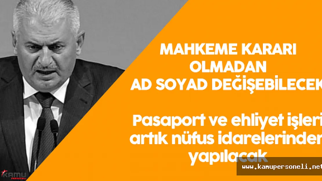 Son Dakika: Mahkeme Kararı Olmadan Ad Soyad Değişebilecek