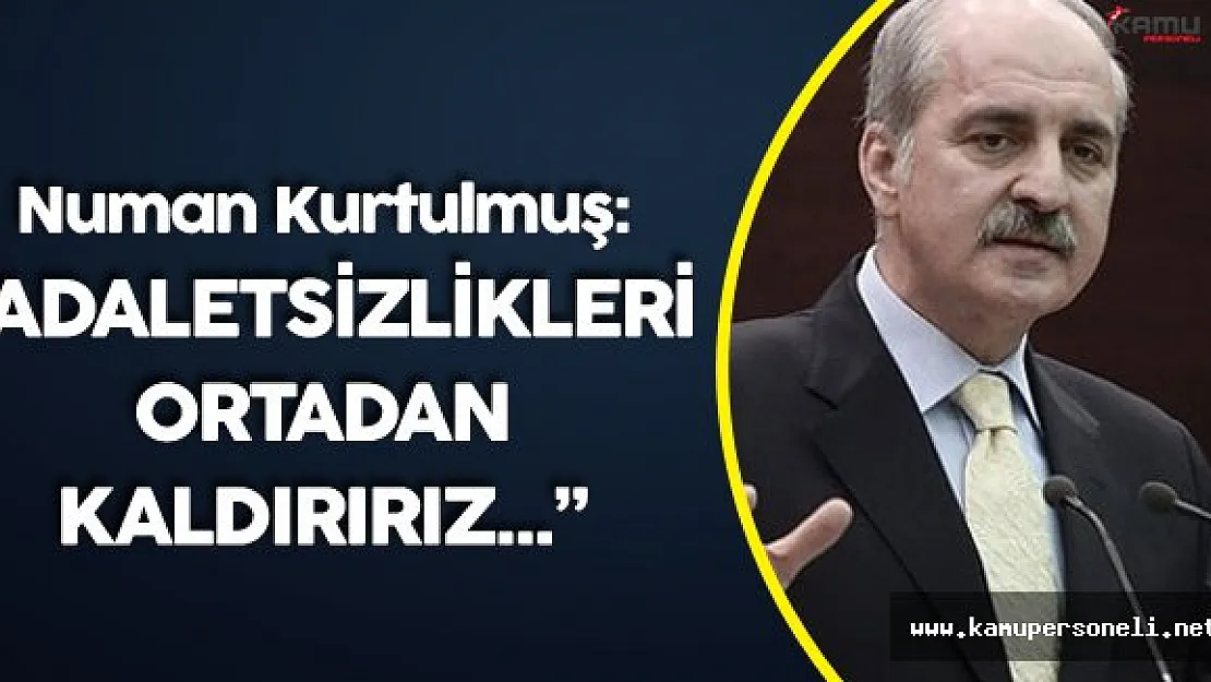 Son Dakika: Numan Kurtulmuş'tan Flaş KHK Açıklaması!
