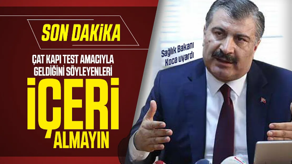Son dakika Sağlık Bakanı Fahrettin Koca'dan koronavirüs risk taraması açıklaması!