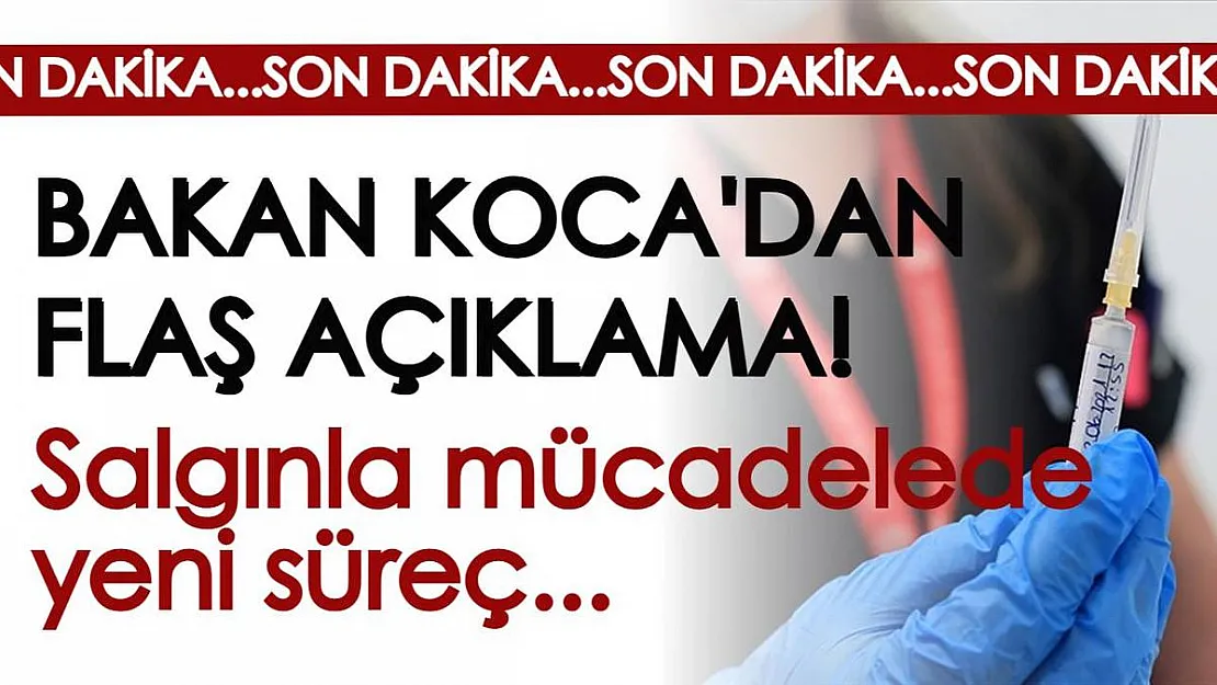 SON DAKİKA! Sağlık Bakanı Koca'dan yerli aşıyı bekleyenler için flaş açıklama geldi