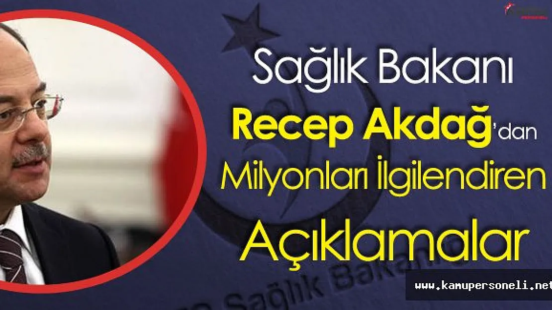 Son Dakika: Sağlık Bakanı'ndan  Milyonları İlgilendiren Flaş Açıklamalar!