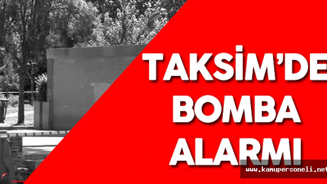 Son Dakika: Taksim'de Bomba Alarmı ! Taksim Metrosu Kapatıldı
