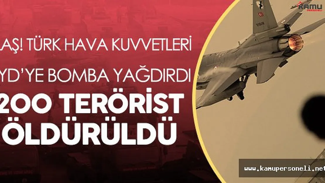 Son Dakika: Türkiye PYD'yi Vurdu ! 200'e Yakın PKK/PYD Militanı Öldürüldü