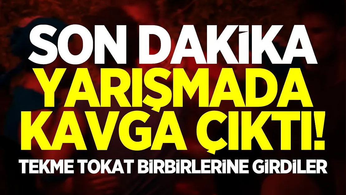 Son dakika yarışmada kavga çıktı! Yarışmacılar tekme tokat birbirine girdi