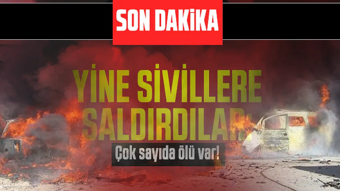 Son dakika yine sivillere saldırdılar: Çok sayıda ölü var!