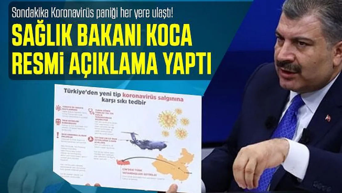 Sondakika Koronavirüs paniği her yere ulaştı! Sağlık Bakanı Koca'dan önemli koronavirüs açıklaması