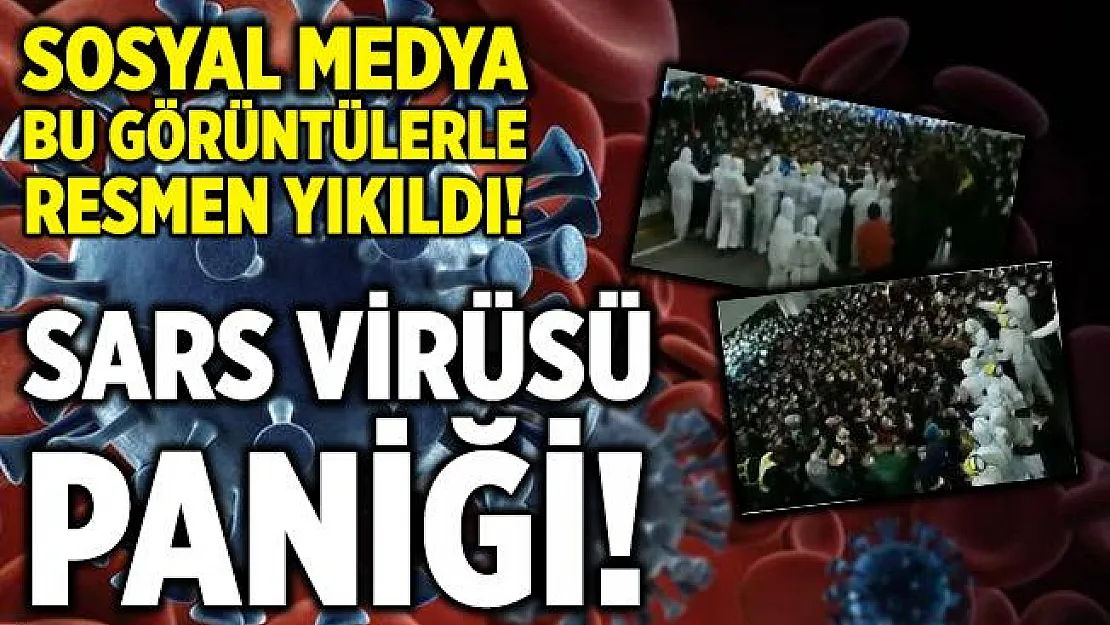 Sosyal medya bu görüntülerle yıkılıyor! Çin sars virüsü ortalığı karıştırdı! Belirtileri nedir, nasıl bulaşır?