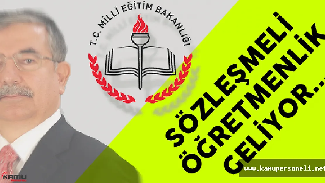 Sözleşmeli Öğretmenlik Tekrar Geliyor