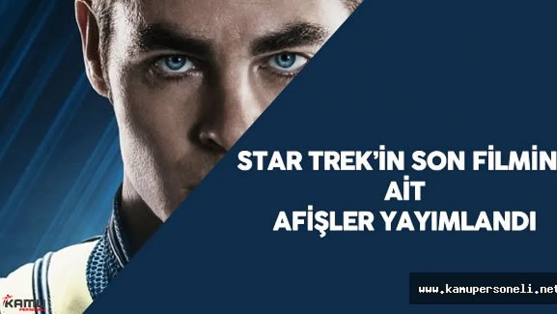 Star Trek Sonsuzluk Filmi Afişleri Yayımlandı