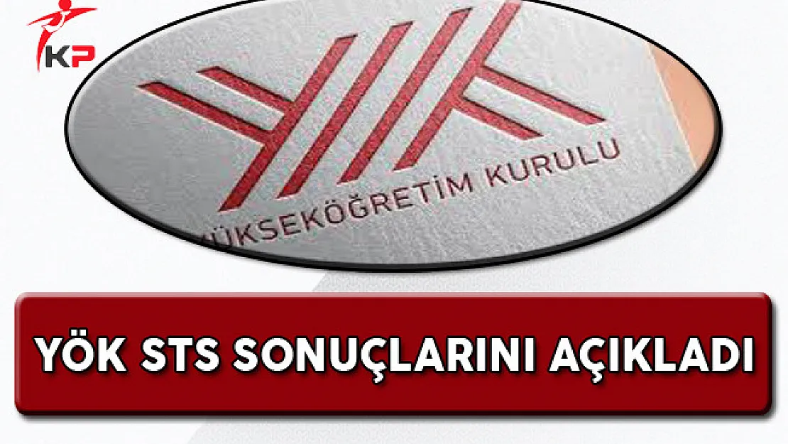 STS Sınav Sonuçları Açıklandı