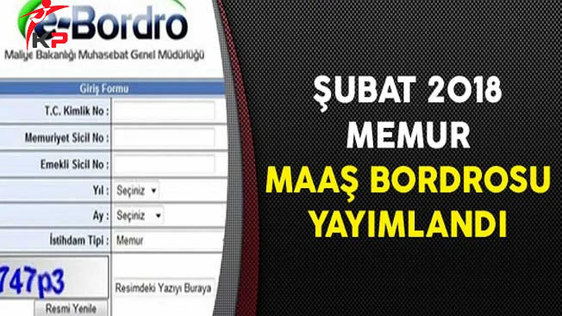 Şubat 2018 Memur Maaş Bordrosu Yayımlandı
