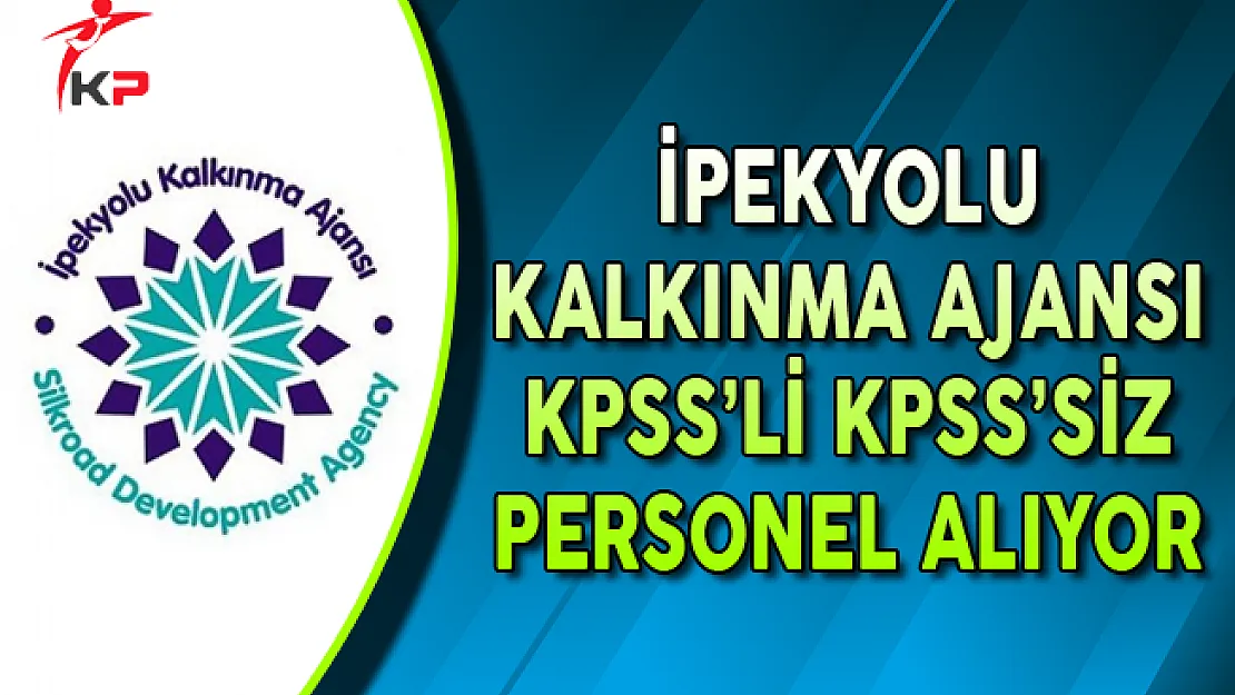 T.C. İpekyolu Kalkınma Ajansı Kamu Personel Alımı Yapıyor