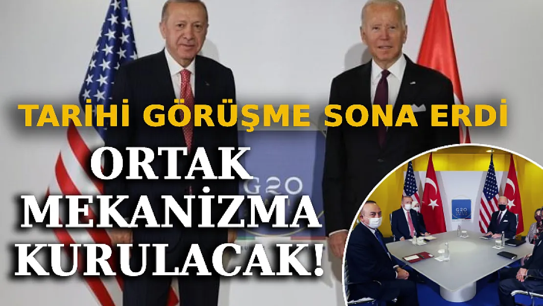 Tarihi Görüşme Sona Erdi! Ortak Mekanizma Kurulacak