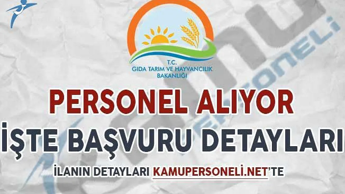 Tarım ve Orman Bakanlığı Sözleşmeli Personel Alıyor ! İşte Başvuru Detayları
