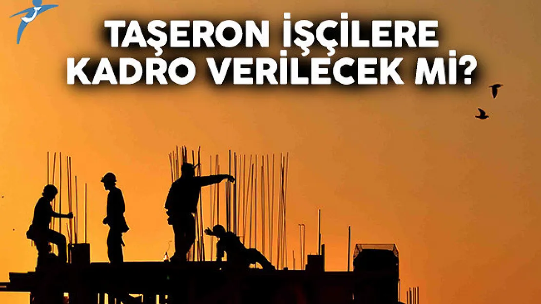 Taşerona kadro var mı? 23 Ocak Bakanlar Kurulu kararları bekleniyor