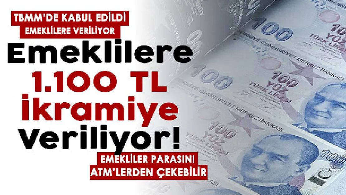 TBMM'de kabul edildi: Bütün emeklilere ikramiye kararı alındı! Emekliye 1.100 TL ikramiye: ATM'den çekebilirsiniz