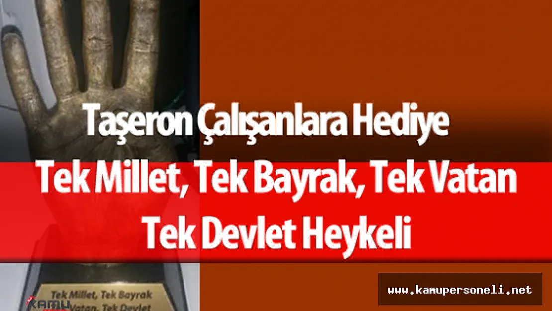 TBMM'deki Taşeron Firma Çalışanlarına &quotErdoğan'ın Eli Heykeli" Hediye Edildi