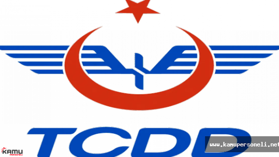 TCDD Eski Hükümlü Personel Alımı Genel Şartlar ve Notlar