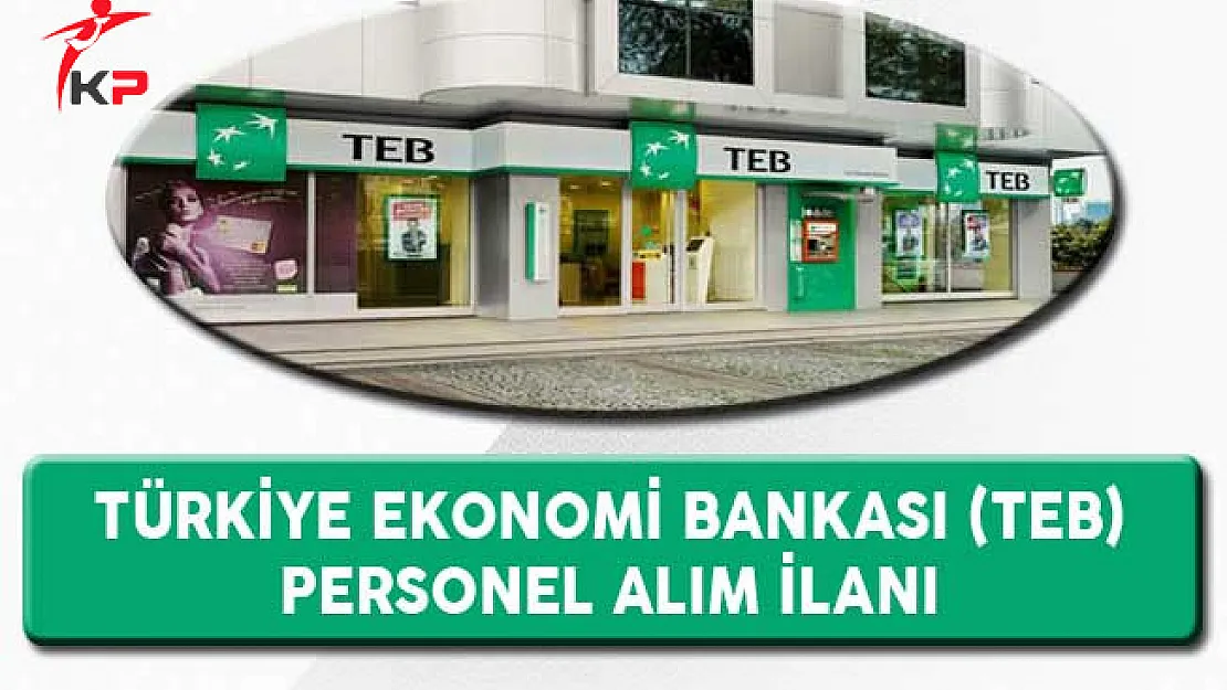 TEB Personel Alım İlanı