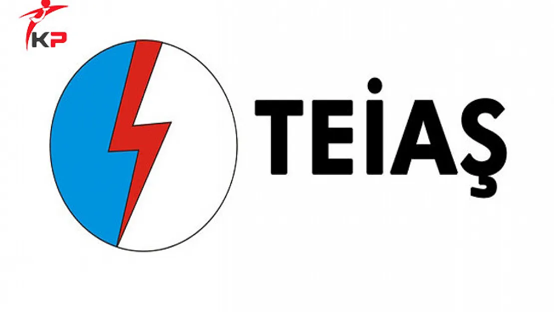 TEİAŞ 111 İşçi Alımı İçin Güvenlik Soruşturması Duyurusu Yayımlandı