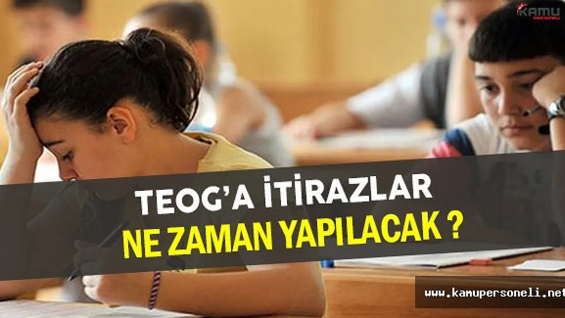 TEOG Sorularına İtiraz Kampanyası Başlatıldı ! ( İtirazlar Ne Zaman Alınacak ? )