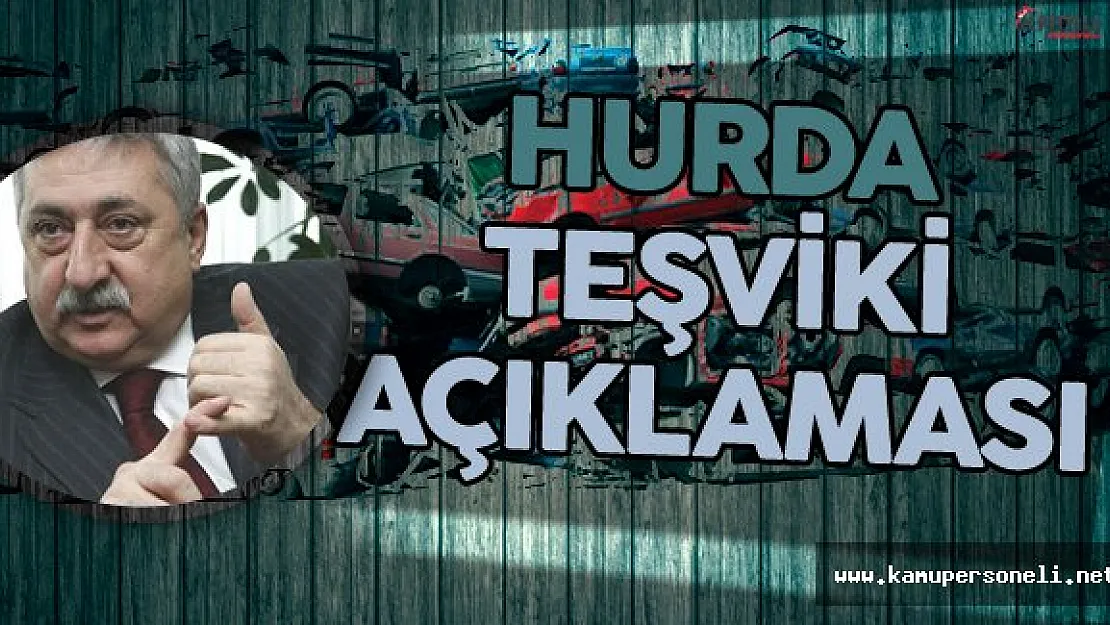 TESK Genel Başkanı Palandöken'den Hurda Teşviki Açıklaması